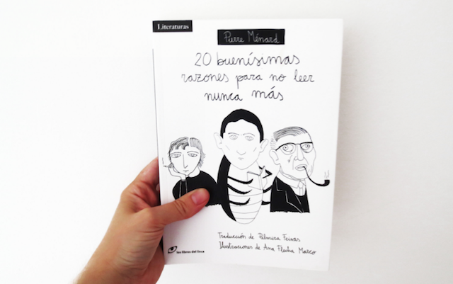 20 buenísimas razones para no leer nunca más