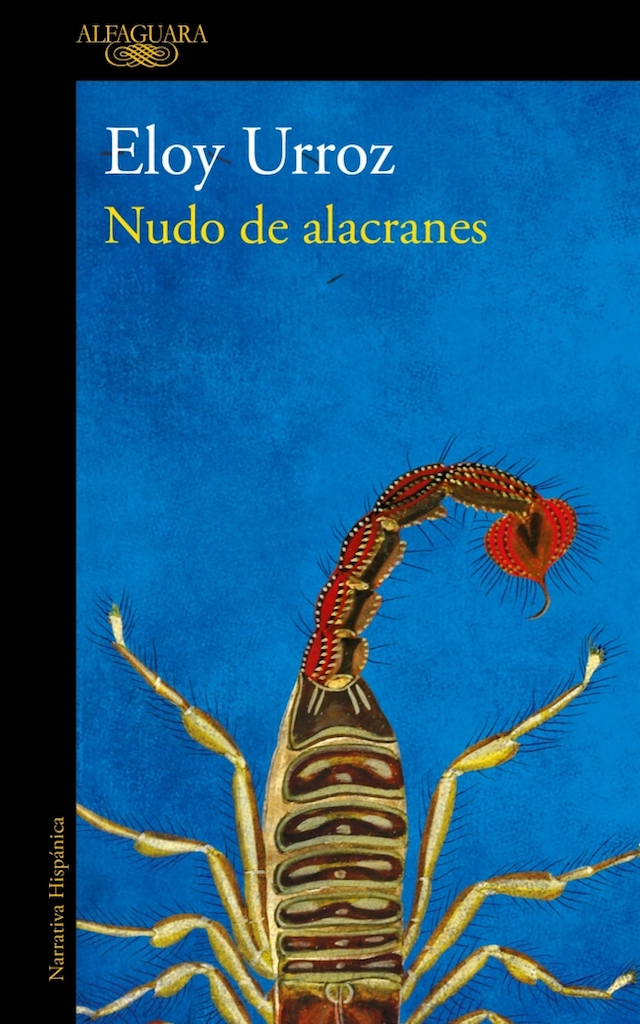 Nudo de alacranes. Eloy Urroz