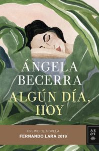 Ángela Becerra - Algún día, hoy