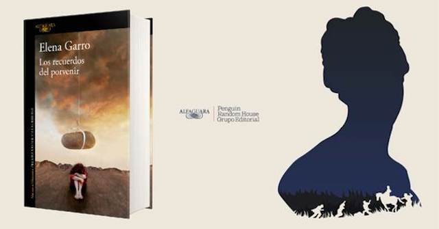 Elena Garro - Recuerdos del porvenir