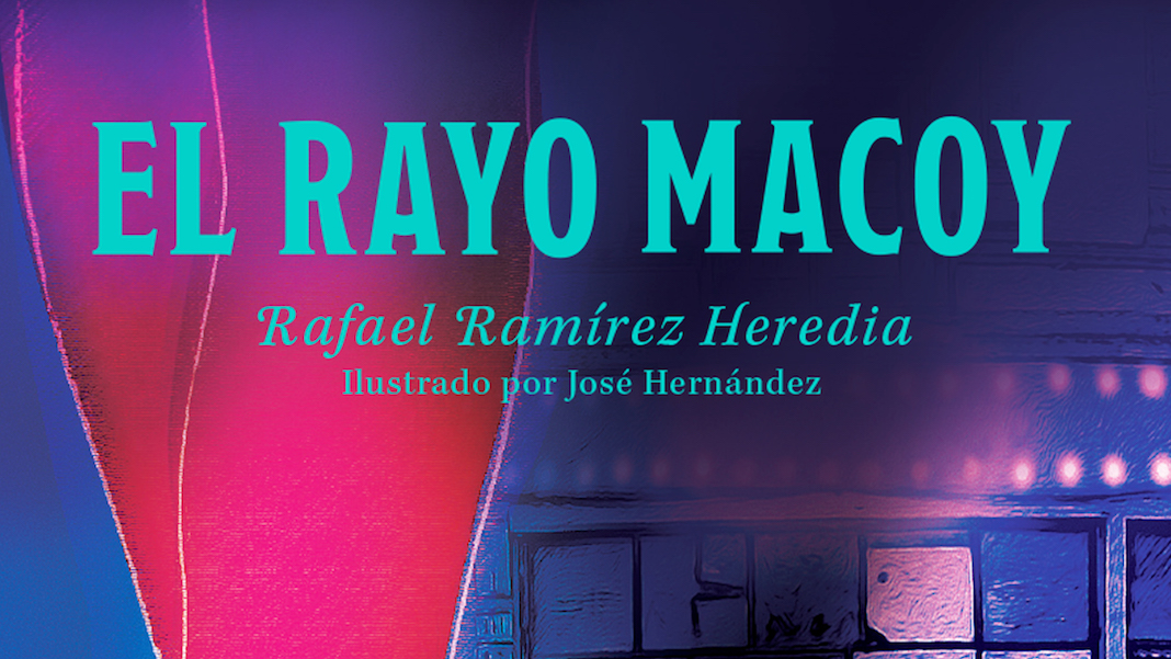 El rayo macoy