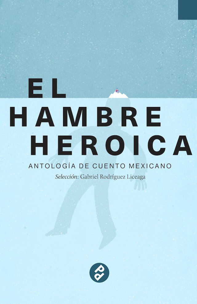 El hambre heroica