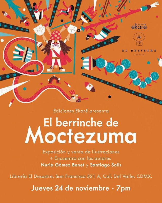 El berrinche de Moctezuma