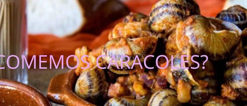 ¿Comemos caracoles?